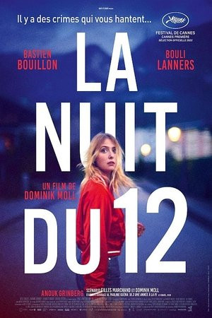 Đêm Ngày 12 (La Nuit du 12/The Night of the 12th) [2022]