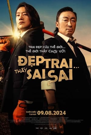 Đẹp Trai Thấy Sai Sai (핸섬가이즈/Handsome Guys) [2024]