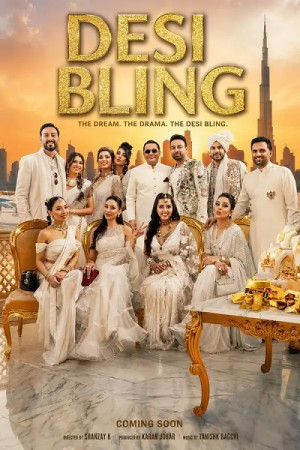 Desi xa hoa (Desi Bling) [2026]