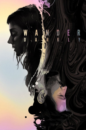 Đi lang thang trong bóng tối (Wander Darkly) [2020]