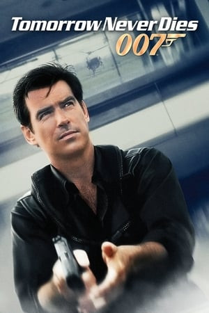 Điệp Viên 007: Ngày Mai Không Tàn Lụi (Tomorrow Never Dies) [1997]