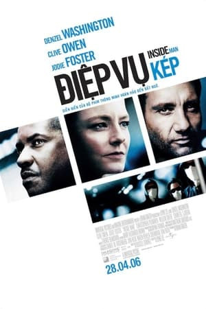 Điệp Vụ Kép (2006) (Inside Man) [2006]