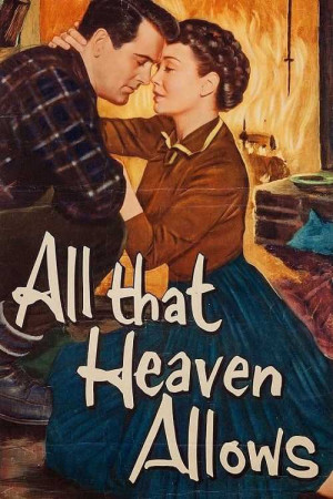 Điều Mà Thiên Đường Cho Phép (All That Heaven Allows) [1985]