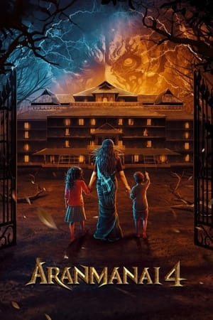 Dinh Thự Ma Quái 4 (Aranmanai 4) [2024]