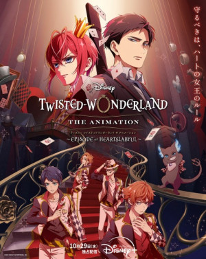Disney: Thế giới đảo ngược (Bản hoạt hình) (Disney Twisted-Wonderland: The Animation) [2025]