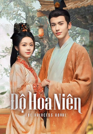 Độ Hoa Niên (The Princess Royal) [2024]