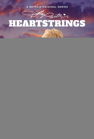 Dolly Parton: Thanh âm từ trái tim (Dolly Parton's Heartstrings) [2018]