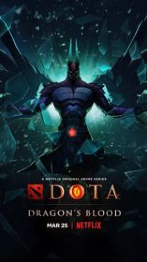 DOTA: Dòng Máu Rồng (Phần 1) (DOTA: Dragon's Blood (Season 1)) [2021]
