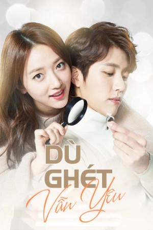 Dù Ghét Vẫn Yêu (Love Returns) [2016]