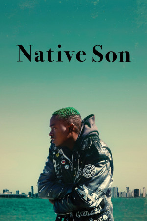 Đứa Con Bản Xứ (Native Son) [2019]