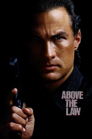 Đứng Đầu Luật Pháp (Above the Law) [1988]