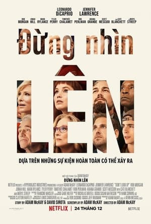 Đừng Nhìn Lên (Don't Look Up) [2021]