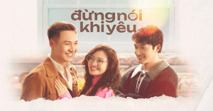 Xem phim Đừng Nói Khi Yêu
