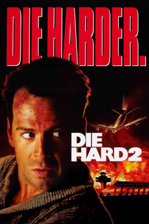 Đương Đầu Với Thử Thách 2: Khó Chết Hơn (Die Hard 2) [1990]