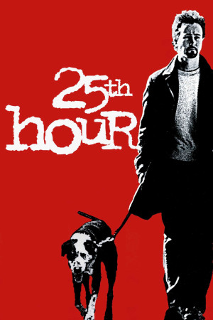 Đường Đến Tội Ác (25th Hour) [2002]