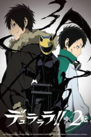 Xem phim Durarara!!x2 Ten