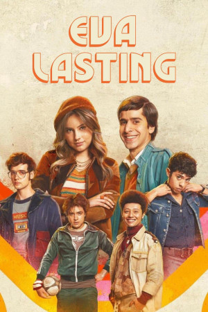 Eva mãi mãi (Phần 3) (Eva Lasting (Season 3)) [2025]