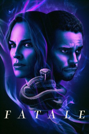Fatale (Fatale) [2019]