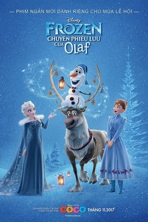 Frozen: Chuyến Phiêu Lưu Của Olaf (Olaf's Frozen Adventure) [2017]