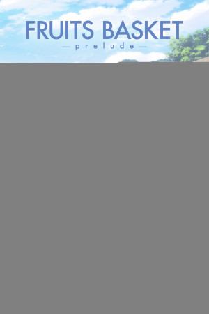 Fruits Basket -prelude- (フルーツバスケット－prelude－) [2022]