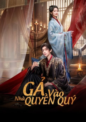 Gả Vào Nhà Quyền Quý (Daughter of Fortune) [2026]