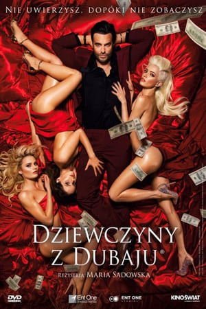 Gái Nhảy Ở Dubai (Dziewczyny z Dubaju/Girls to Buy) [2021]