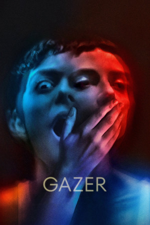 Cuộc Chơi Mạo Hiểm (Gazer) [2025]