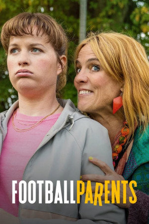 Gia Đình Bóng Đá (Football Parents) [2025]
