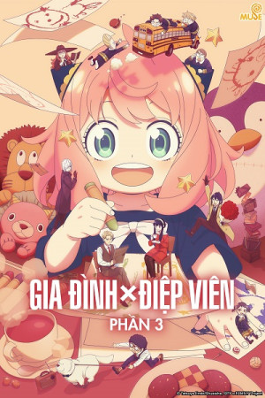Gia Đình Điệp Viên (Phần 3) (Spy x Family (Season 3)) [2025]