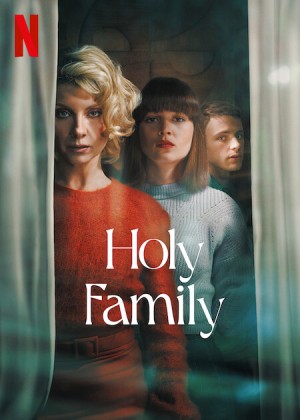 Gia đình linh thiêng (Holy Family) [2021]