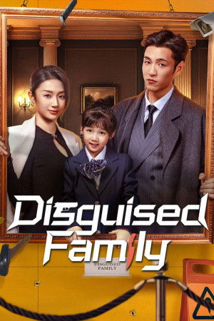 Gia Đình Ngụy Trang (Disguised Family) [2026]