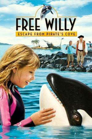 Giải Cứu Willy: Thoát Khỏi Vịnh Hải Tặc (Free Willy: Escape from Pirate's Cove) [2009]