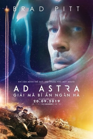 Giải Mã Bí Ẩn Ngân Hà (Ad Astra) [2019]