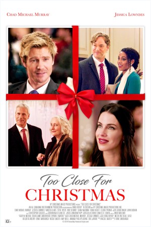 Giáng sinh bên nhau (Too Close for Christmas) [2019]