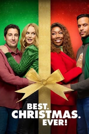 Giáng Sinh. Tuyệt. Nhất! (Best. Christmas. Ever!) [2023]
