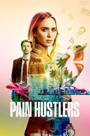 Giao Kèo Nỗi Đau (Pain Hustlers) [2023]