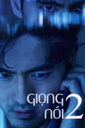 Giọng Nói 2 (Voice 2) [2018]