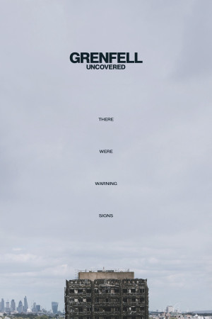 Grenfell: Vạch Trần Vụ Hỏa Hoạn (Grenfell: Uncovered) [2025]