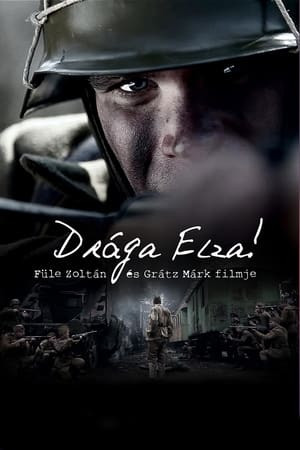 Gửi Elza yêu dấu! (Drága Elza!) [2014]
