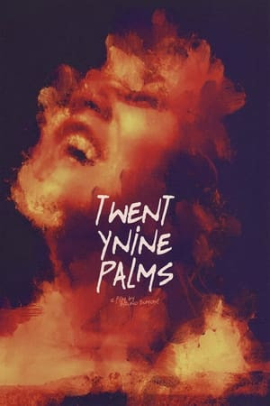 Hai Chín Cây Cọ (Twentynine Palms) [2003]