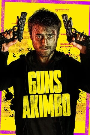 Hai Tay Hai Súng (Guns Akimbo) [2019]