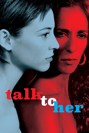 Hãy Nói Với Cô Ấy (Talk to Her) [2001]