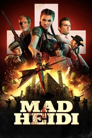 Heidi Điên Cuồng (Mad Heidi) [2022]