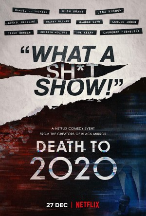 Hẹn không gặp lại, 2020 (Death to 2020) [2019]