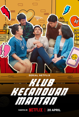 Hội nhớ tình cũ (Ex-Addicts Club) [2022]