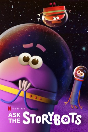 Hỏi Rô bốt biết tuốt (Phần 3) (Ask the StoryBots (Season 3)) [2018]