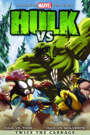 Hulk Vs. (Hulk Vs.) [2008]