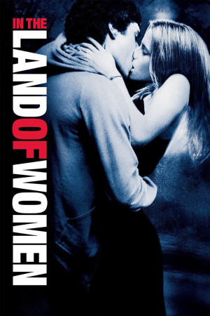 In the Land of Women (In the Land of Women) [2006]