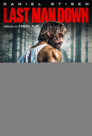 Kẻ Báo Thù Cuối Cùng (Last Man Down) [2021]