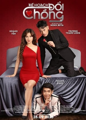 Kế Hoạch Đổi Chồng (Husband Swap) [2018]